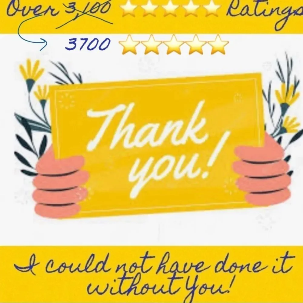 THANK YOU! Over 4,000 ⭐️⭐️⭐️⭐️⭐️ Ratings 🥰